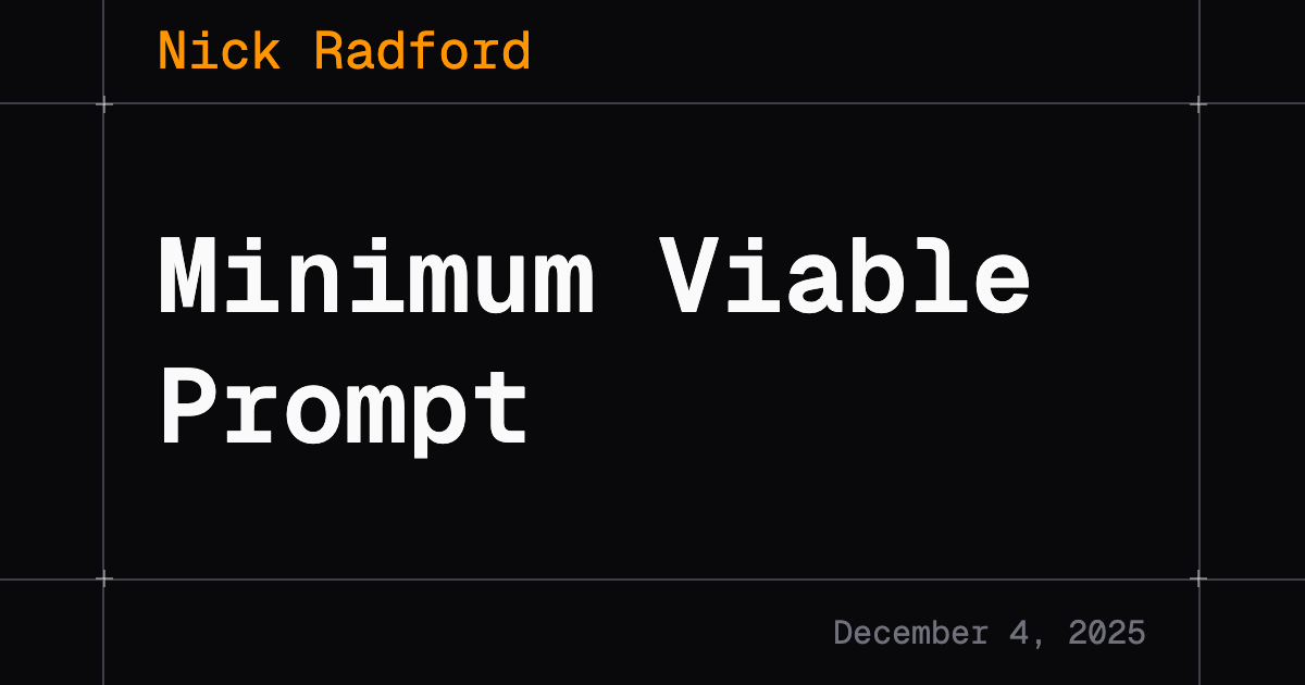 Minimum Viable Prompt: Better AI Coding Agent Instructions